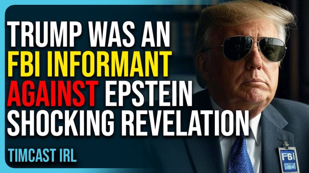 Trump Was An FBI Informant Against Epstein, Shocking Revelation